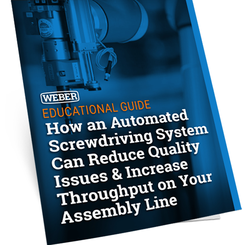 eBook MOCK - How an Automated Screwdriving System Can Reduce Quality Issues & Increase Throughput on Your Assembly Line